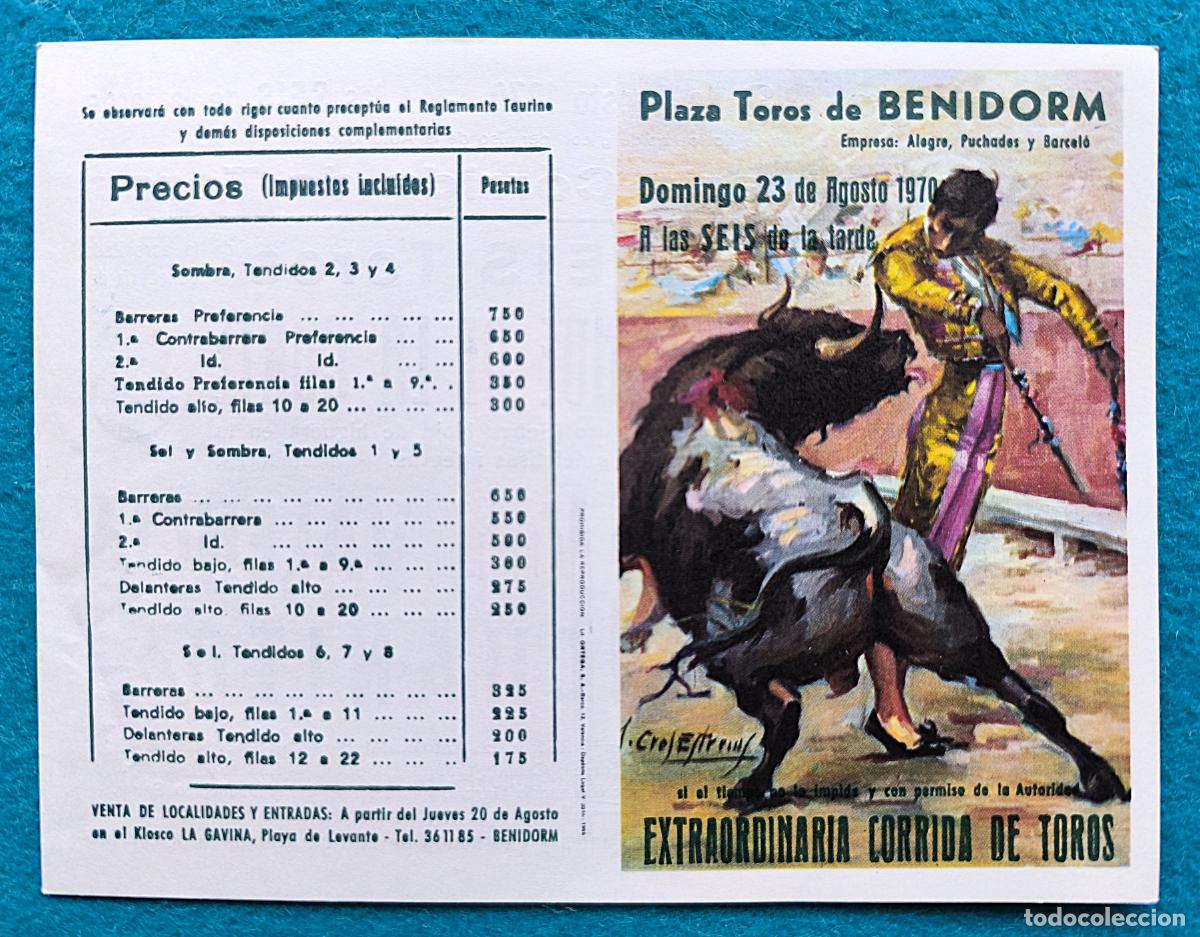 Tauromaquia: RW PROGRAMA TOROS PLAZA BENIDORM ALICANTE 1970 BERNADO VALENCIA CHANITO J CROS PTP24