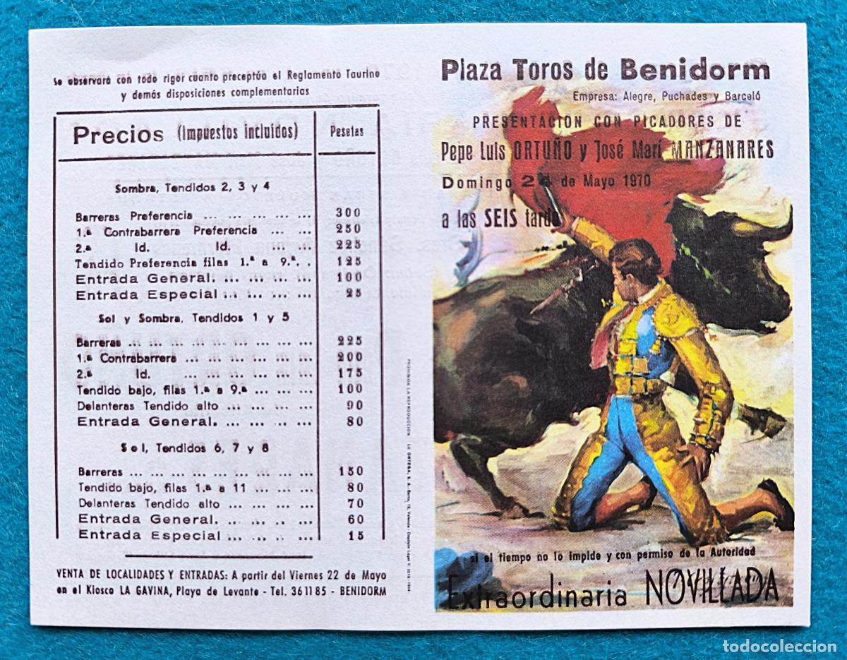 Tauromaquia: RW PROGRAMA TOROS PLAZA BENIDORM ALICANTE 1970 CURRO FUENTES ORTU&Ntilde;O MANZANARES J CROS PTP28