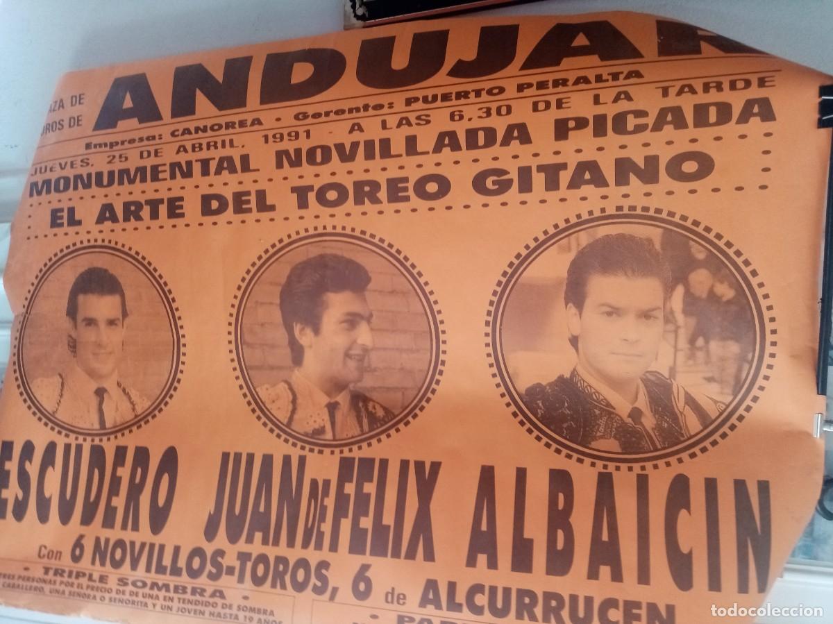 Tauromaquia: CARTEL DE TOROS PLAZA DE ANDUJAR CON ESCUDERO JUAN DE FELIX Y ALBAICIN