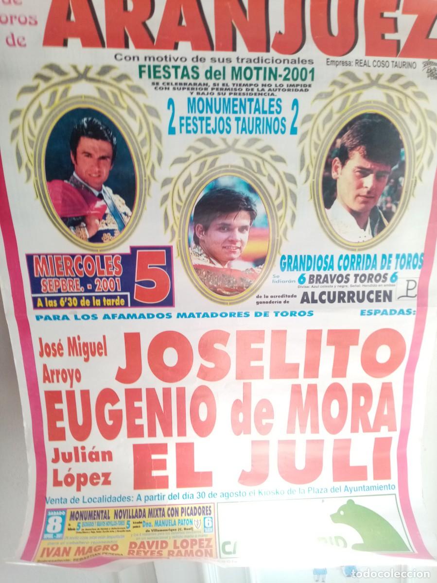 Tauromaquia: PLAZA DE TOROS ARANJUEZ 2001 CON JOSELITO EUGENIO DE M. Y EL JULI