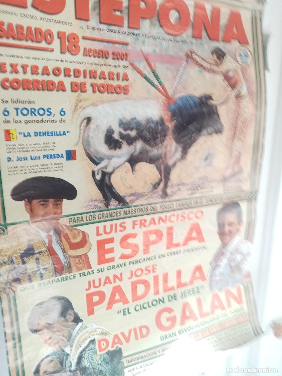 Tauromaquia: PLAZA DE TOROS DE ESTEPONA 2007 CON LUIS F. ESPLA J.J. PADILLA Y D. GALAN