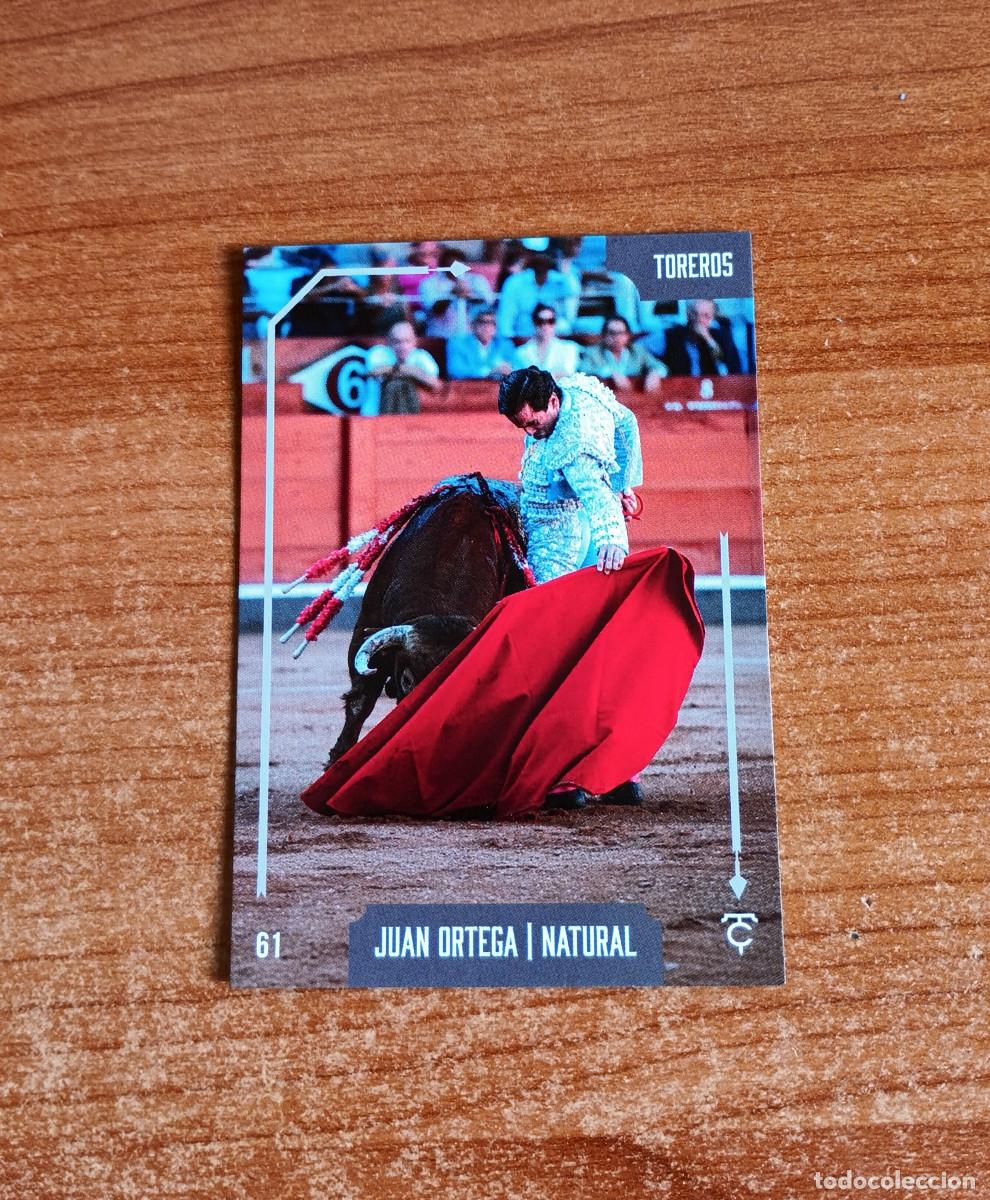 Bullfighting: Cromo Taurocromos 2026 - N&ordm; 61 - Toreros - Juan Ortega - Natural