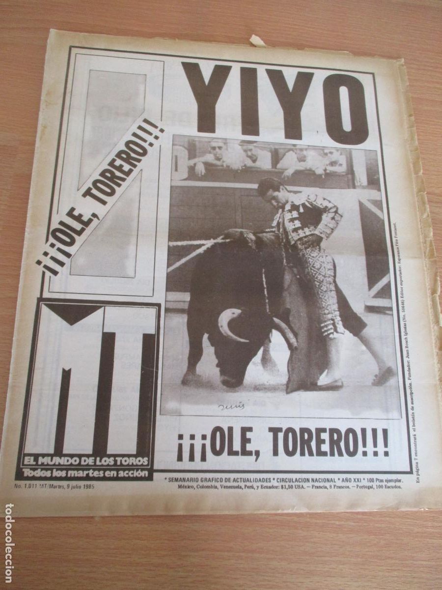 Tauromaquia: REVISTA: EL MUNDO DE LOS TOROS- N&ordm;. 1.011- MARTES 9 DE JULIO - 1985
