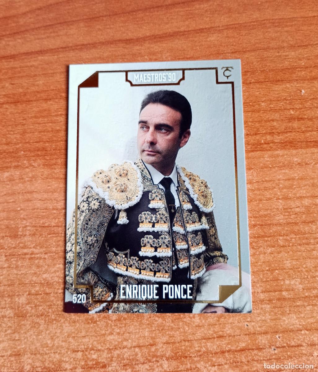 Tauromachie: Cromo Taurocromos 2026 - N&ordm; 520 - Maestros'90 - Enrique Ponce