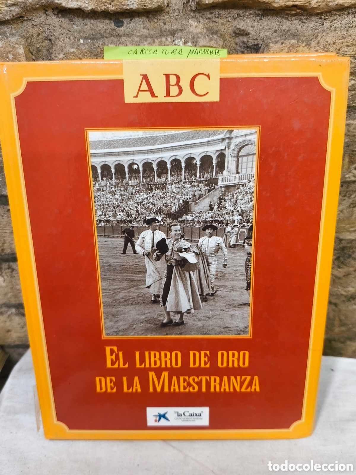 Tauromaquia: EL LIBRO DE ORO DE LA MAESTRANZA