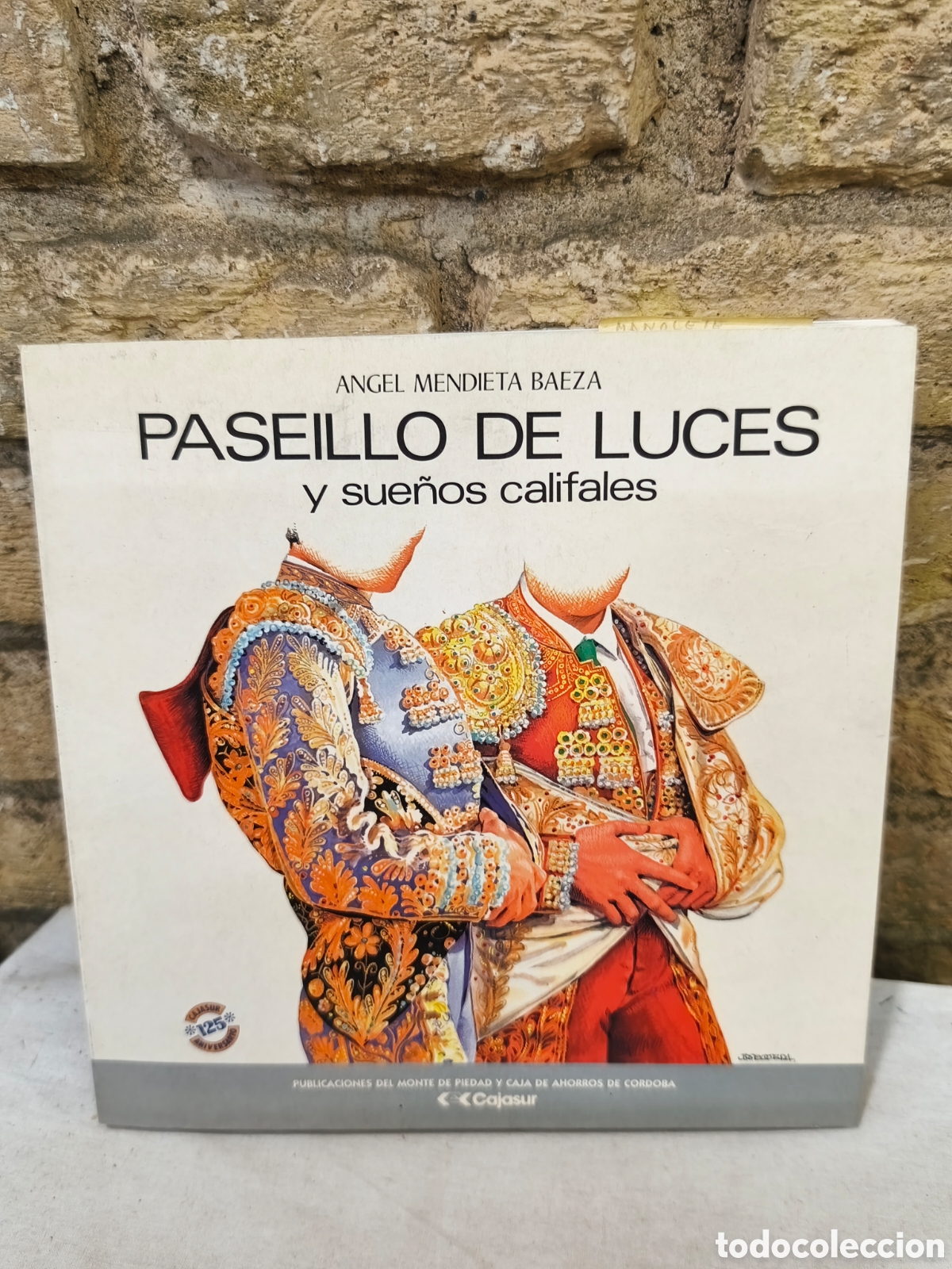 Tauromaquia: PASEILLO DE LUCES y sue&ntilde;os califales