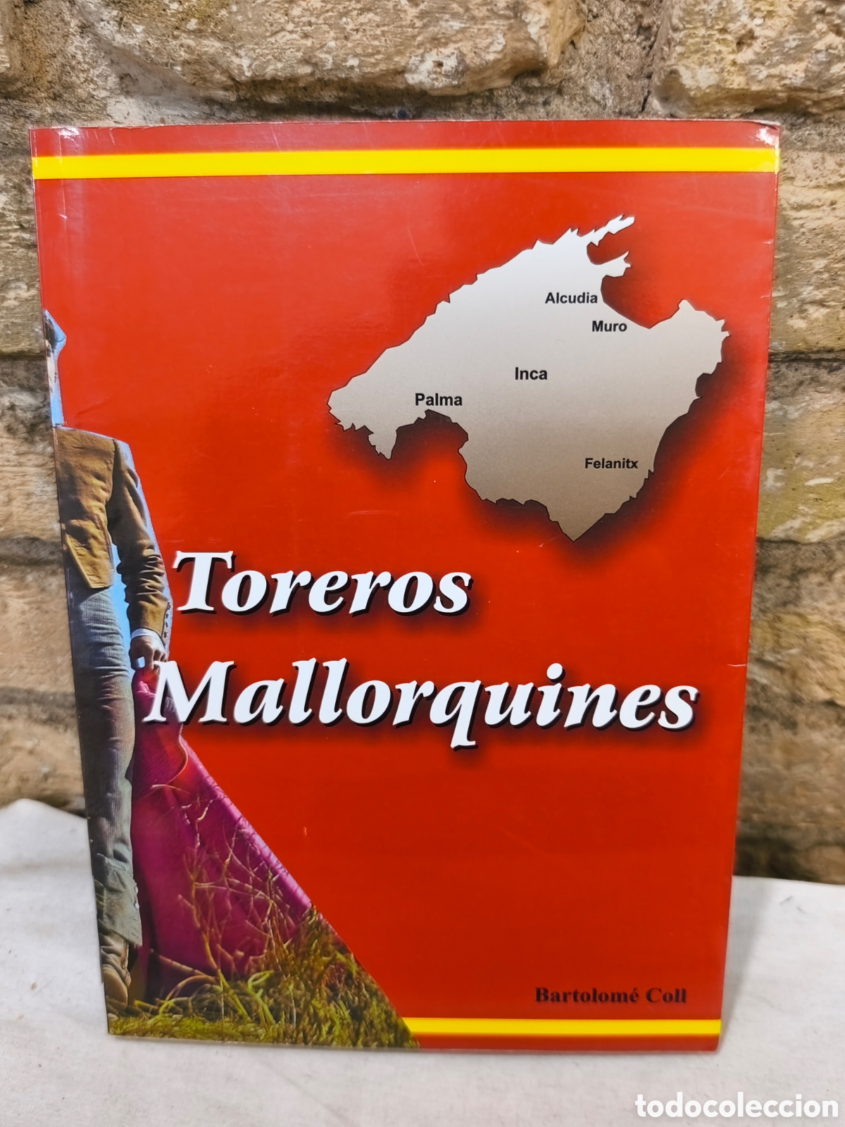 Tauromaquia: Toreros Mallorquines
