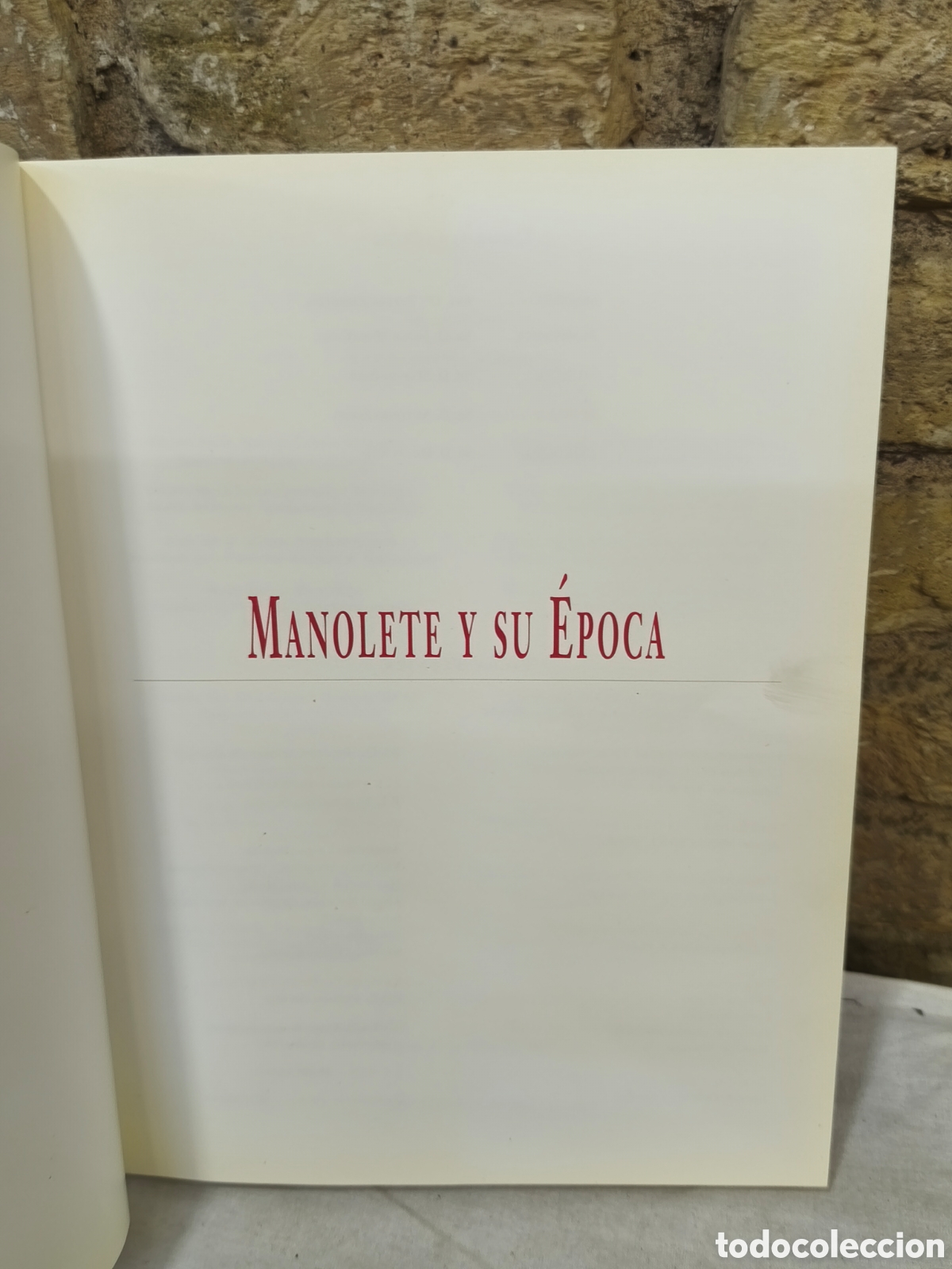 Tauromaquia: Libro MANOLETE Y SU EPOCA - Foto 2