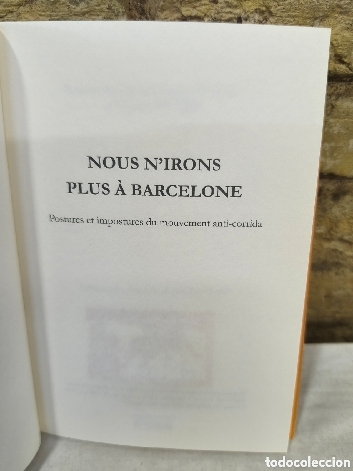 Tauromaquia: NOUS NIRONS PLUS A BARCELONE - Foto 2