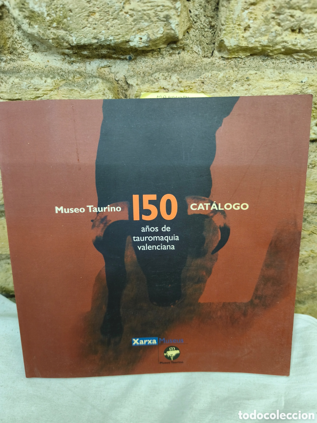 Tauromaquia: Museo Taurino 150 CAT&Aacute;LOGO a&ntilde;os de tauromaquia valenciana