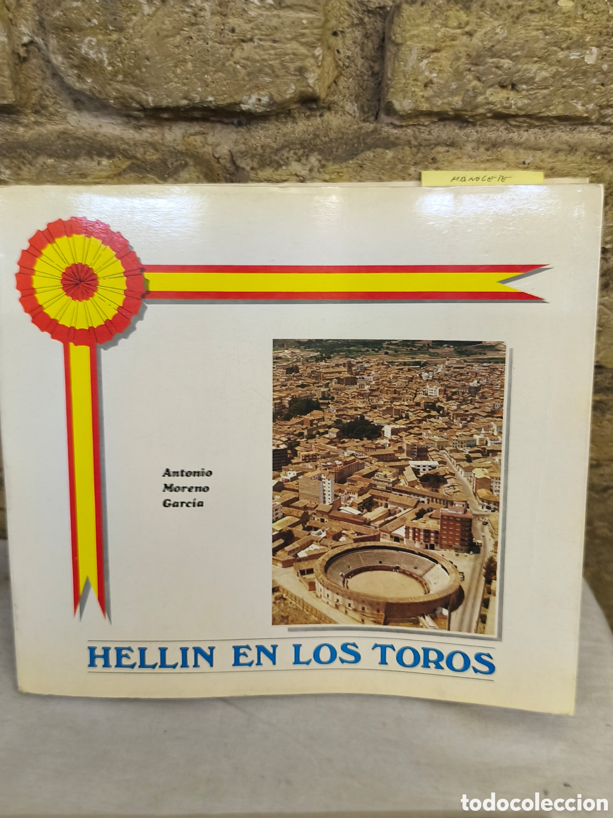 Tauromaquia: HELLIN EN LOS TOROS, Antonio moreno - Foto 1