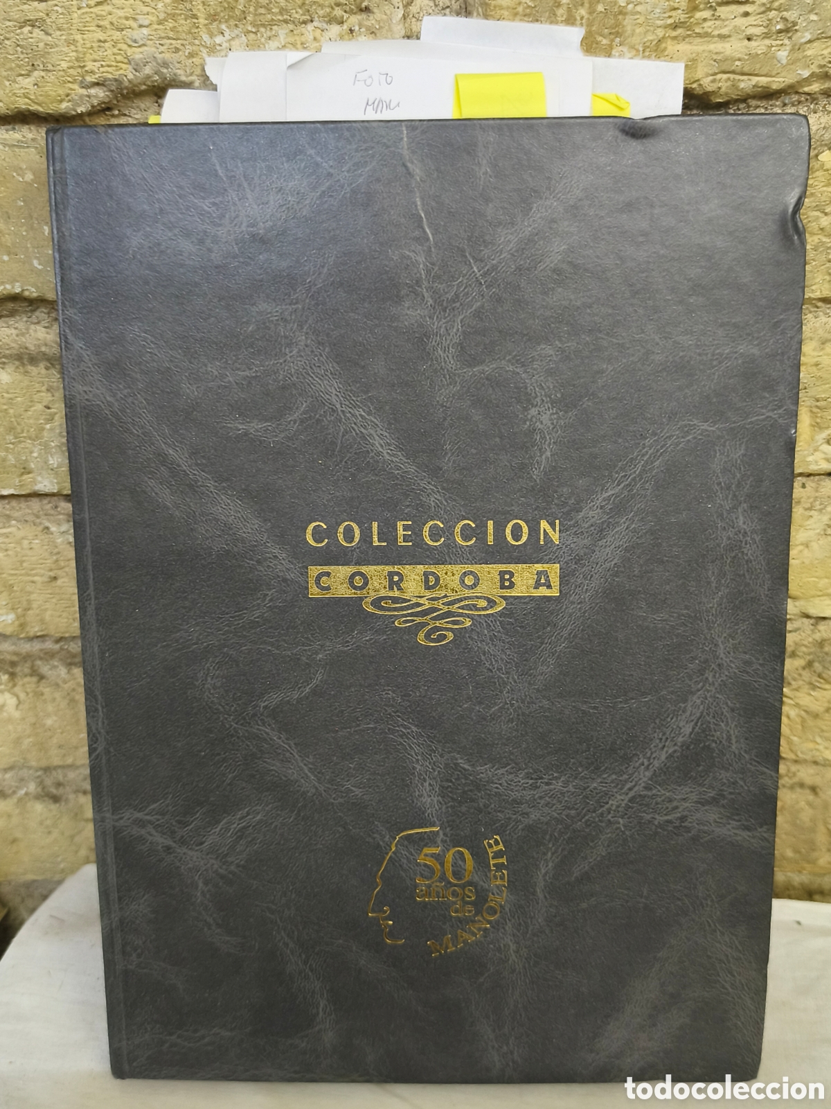 Tauromaquia: Colecci&oacute;n C&oacute;rdoba 50 a&ntilde;os de Manolete