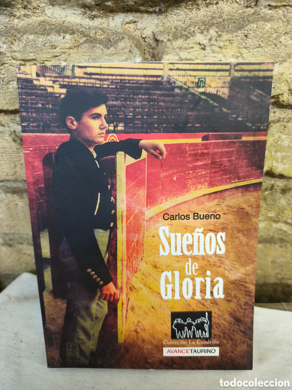 Tauromaquia: Carlos Bueno Sue&ntilde;os Gloria