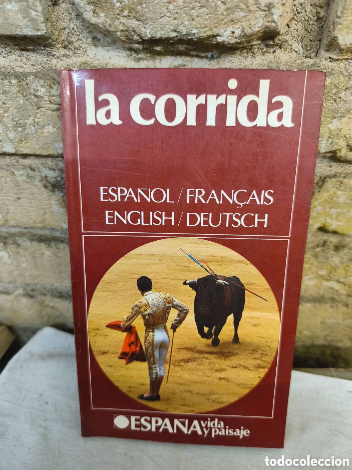 Tauromaquia: la corrida ESPANOL/FRANCAIS ENGLISH/DEUTSCH