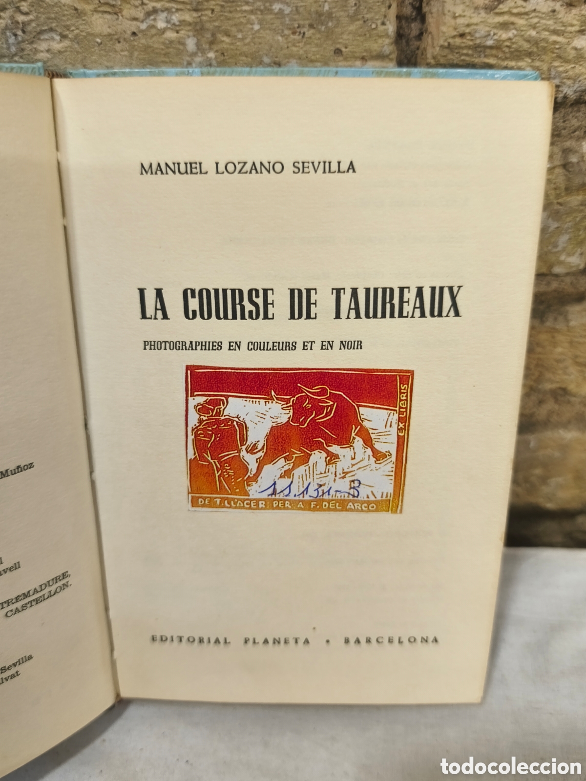 Tauromaquia: LA COURSE DE TAUREAUX - Foto 2