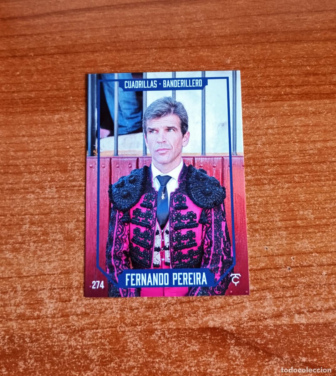 Tauromaquia: Cromo Taurocromos 2026 - N&ordm; 274 - Cuadrillas - Banderillero - Fernando Pereira