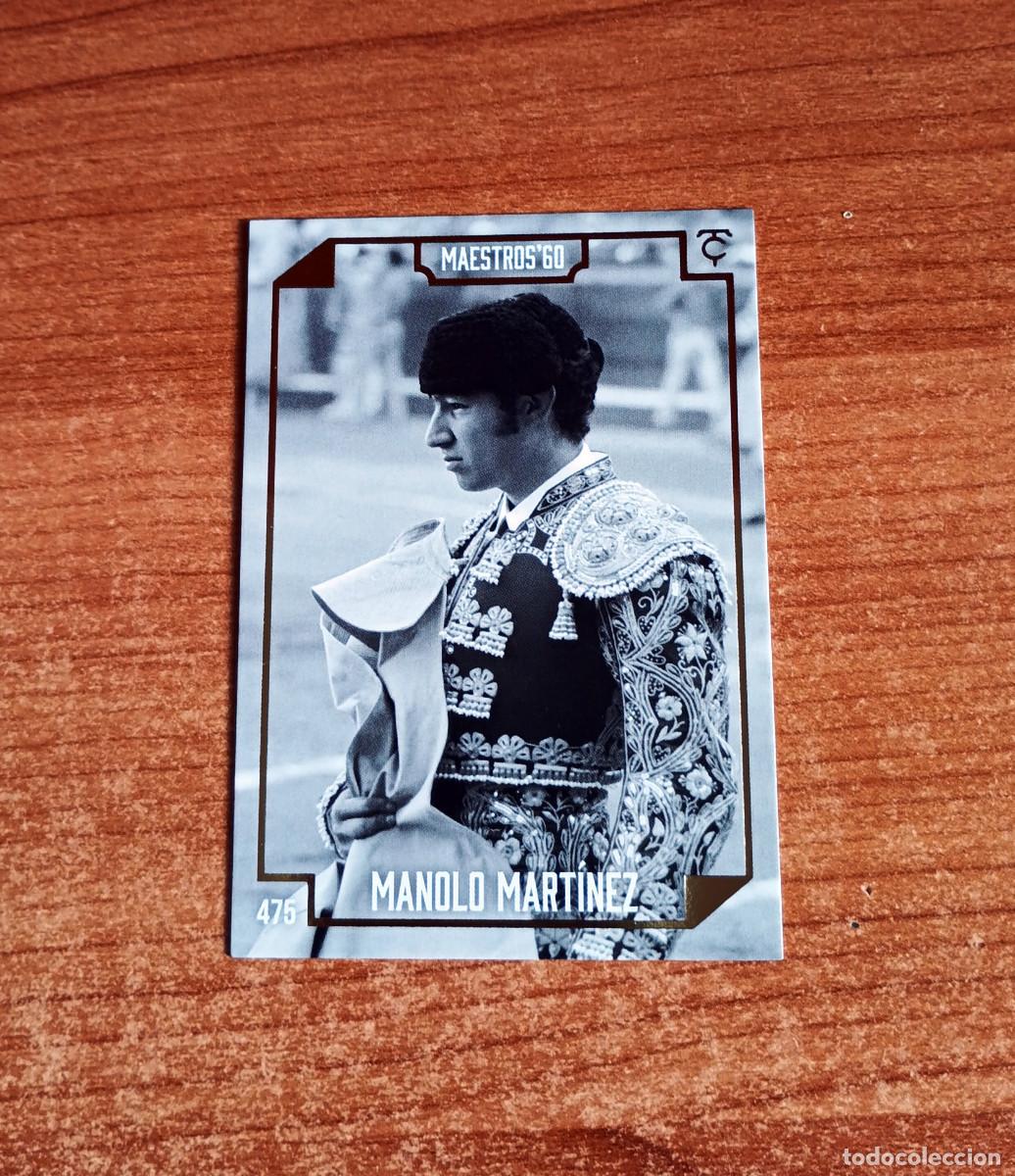 Tauromaquia: Cromo Taurocromos 2026 - N&ordm; 475 - Maestros'60 - Manolo Mart&iacute;nez