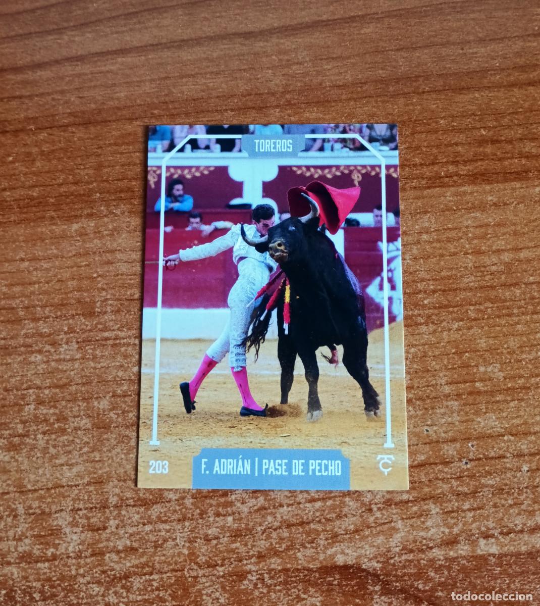 Tauromaquia: Cromo Taurocromos 2026 - N&ordm; 203 - Toreros - Fernando Adri&aacute;n - Pase de pecho