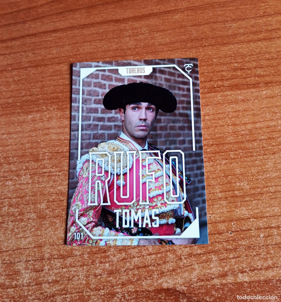 Tauromaquia: Cromo Taurocromos 2026 - N&ordm; 101 - Toreros - Tom&aacute;s Rufo