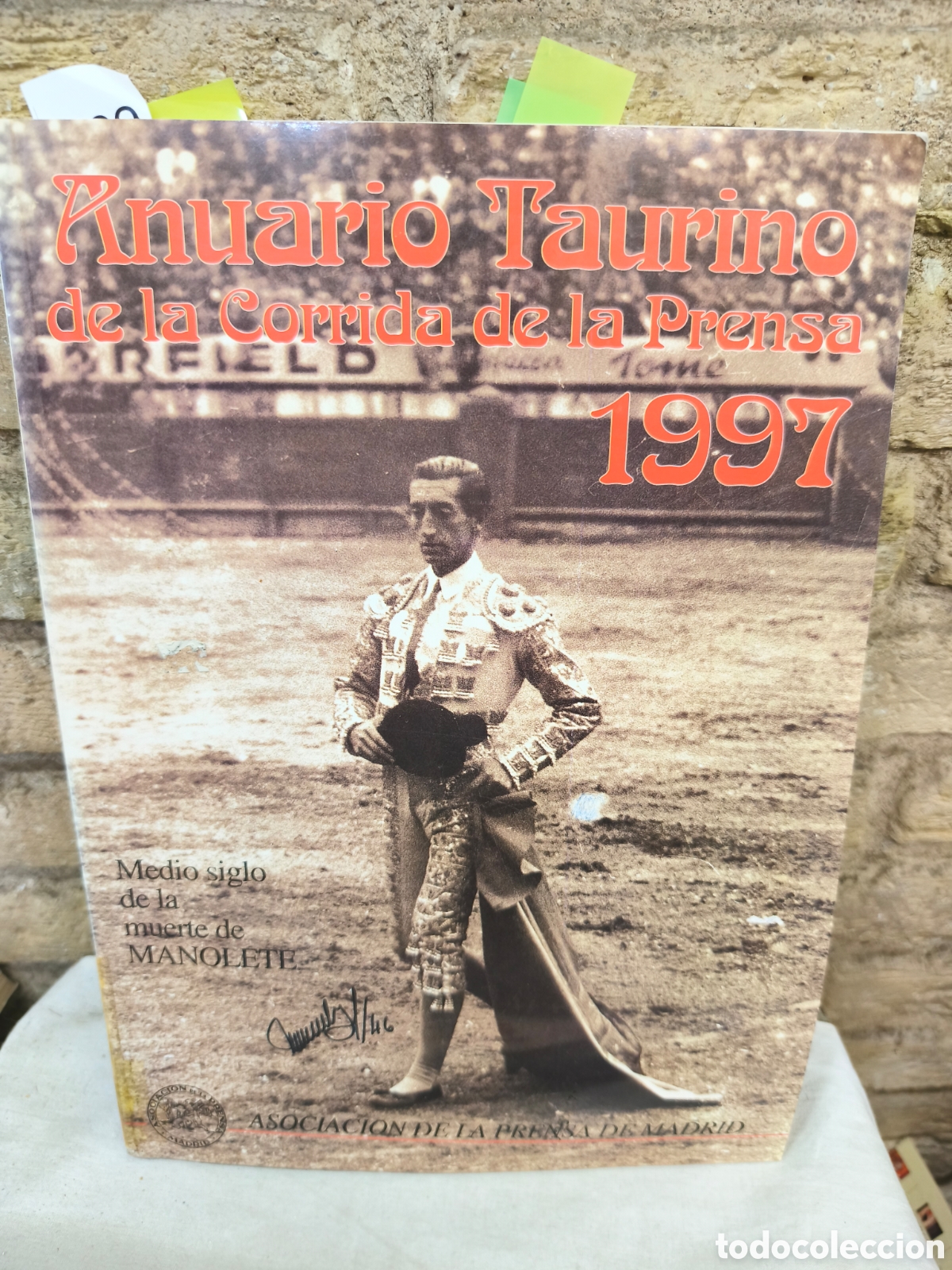 Tauromaquia: Anuario taurino de la corrida prensa 1997