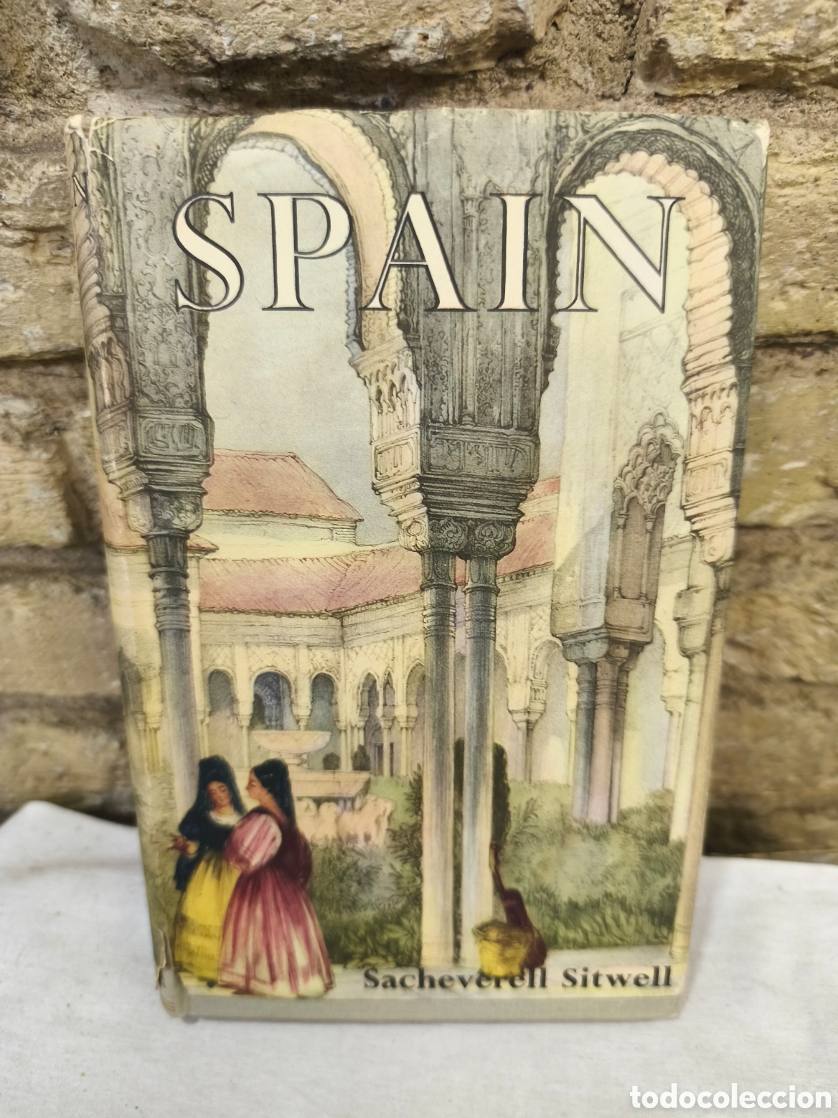 Tauromaquia: SPAIN Sacheverell Sitwell