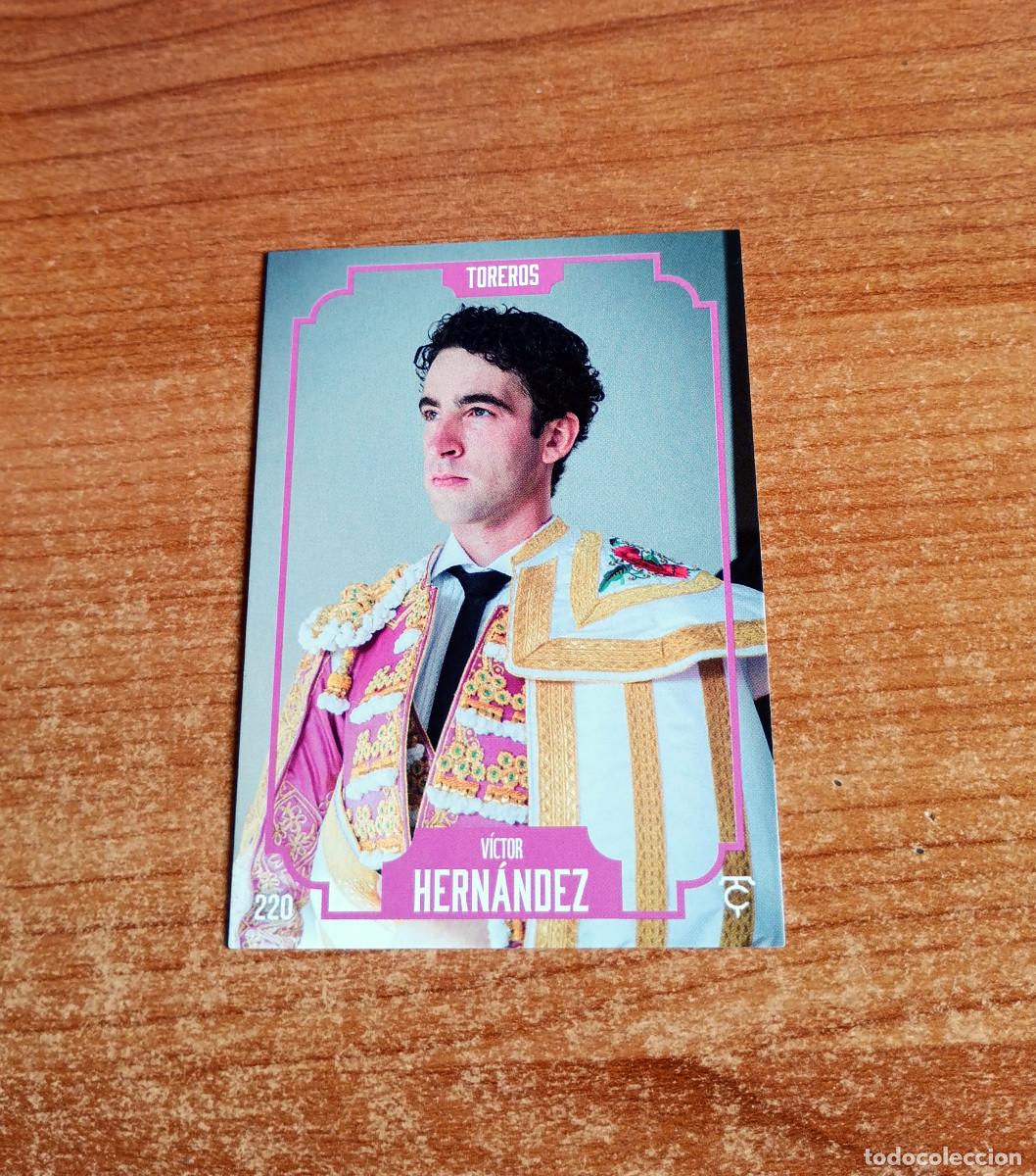 Tauromaquia: Cromo Taurocromos 2026 - N&ordm; 220 - Toreros - V&iacute;ctor Hern&aacute;ndez