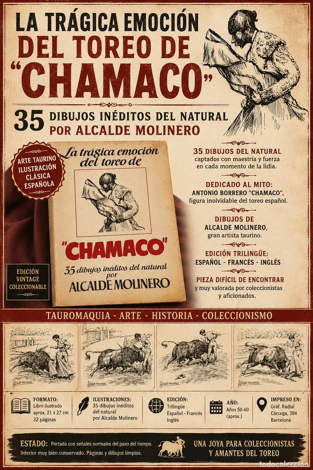 Tauromaquia: LA TR&Aacute;GICA EMOCI&Oacute;N DEL TOREO DE CHAMACO / 35 DIBUJOS DEL NATURAL / ALCALDE MOLINERO