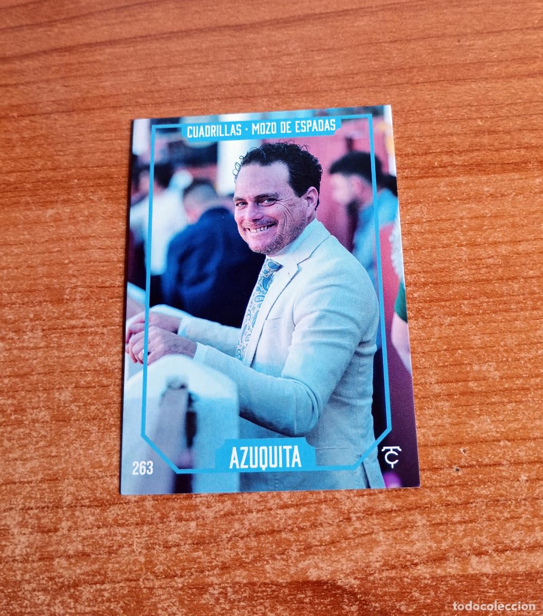 Tauromaquia: Cromo Taurocromos 2026 - N&ordm; 263 - Cuadrillas - Azuquita - Mozo de espadas