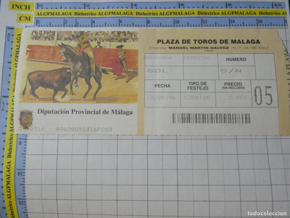 Tauromaquia: ENTRADA TOROS TOREROS CORRIDA PLAZA M&Aacute;LAGA. 15 AGOSTO 1996. 544