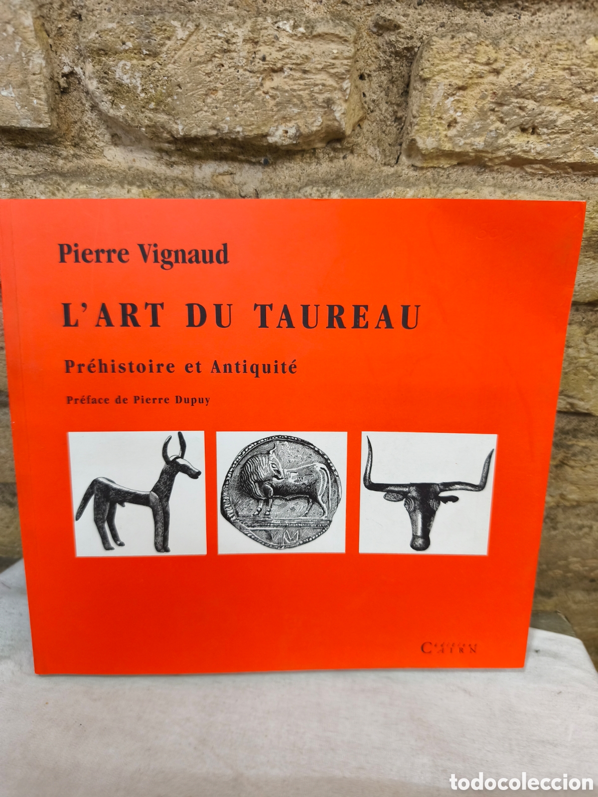 Tauromaquia: Pierre Vignaud L'ART DU TAUREAU