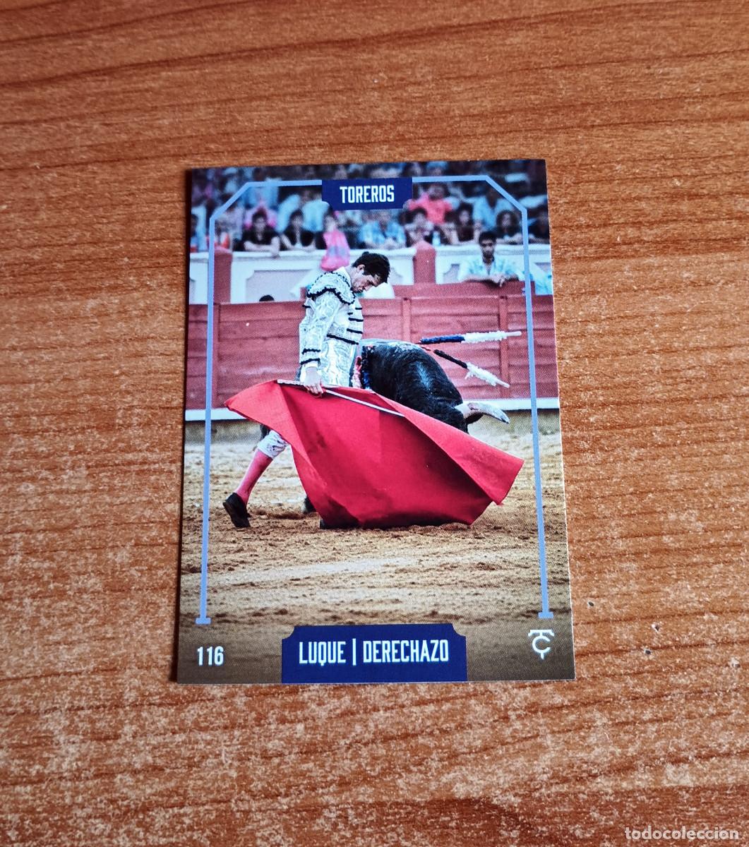 Tauromaquia: Cromo Taurocromos 2026 - N&ordm; 116 - Toreros - Daniel Luque - Derechazo