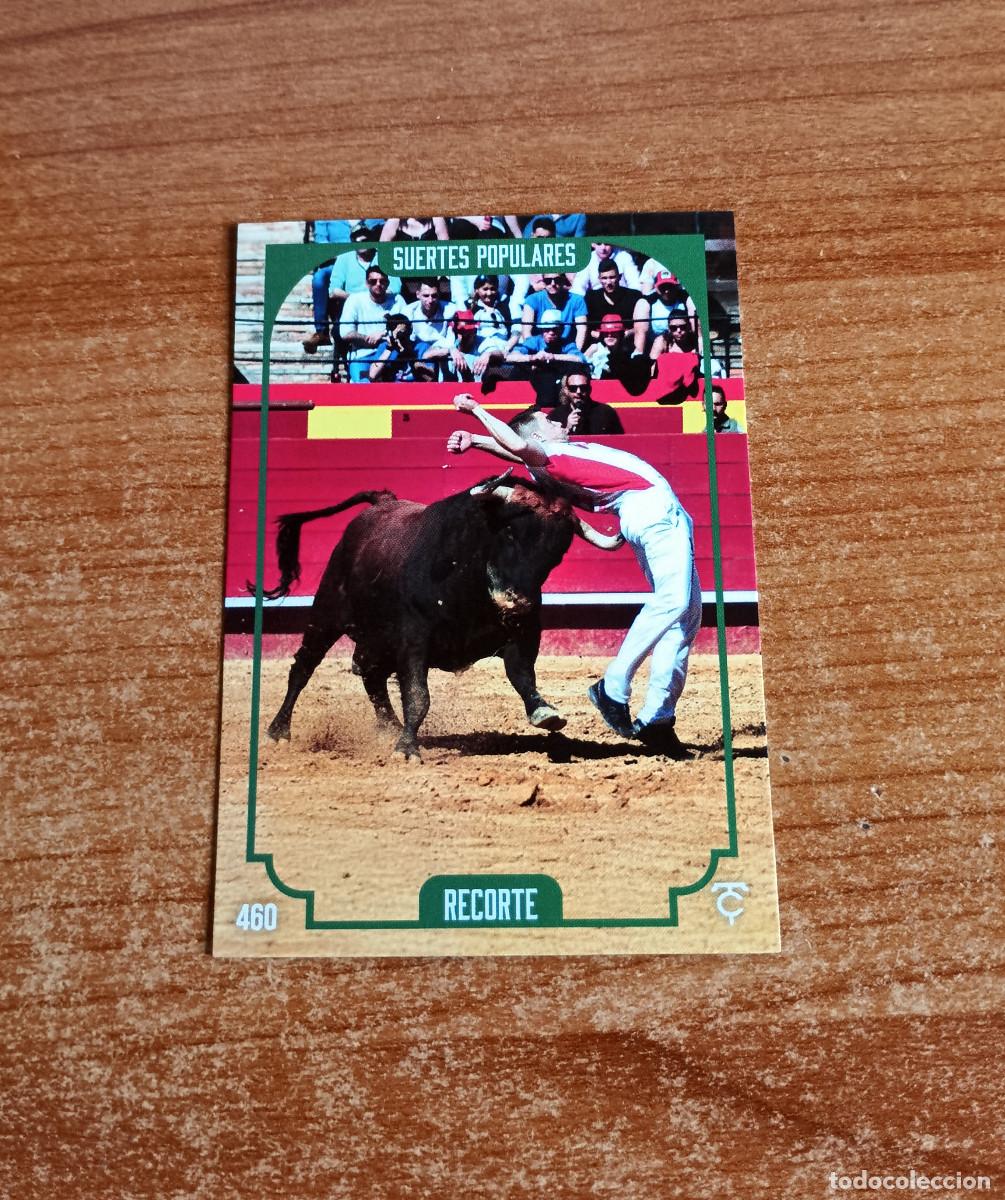 Tauromaquia: Cromo Taurocromos 2026 - N&ordm; 460 - Suertes populares - Recorte
