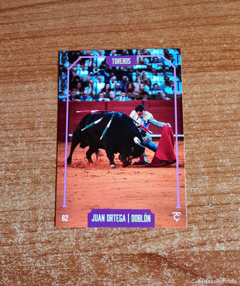 Tauromaquia: Cromo Taurocromos 2026 - N&ordm; 62 - Toreros - Juan Ortega - Dobl&oacute;n