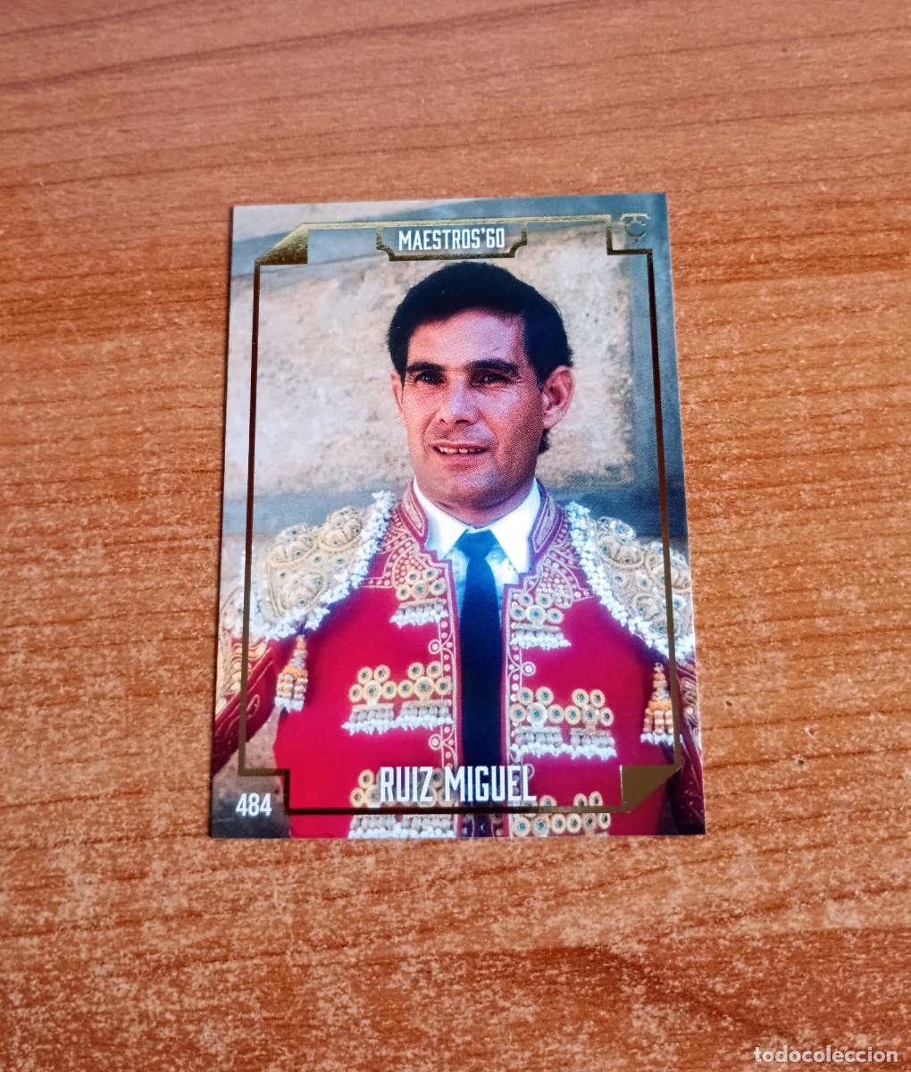 Tauromaquia: Cromo Taurocromos 2026 - N&ordm; 484 - Maestros'60 - Ruiz Miguel