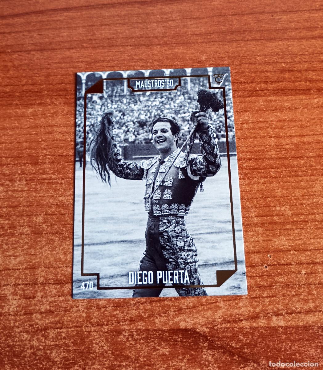 Tauromaquia: Cromo Taurocromos 2026 - N&ordm; 470 - Maestros'50 - Diego Puerta