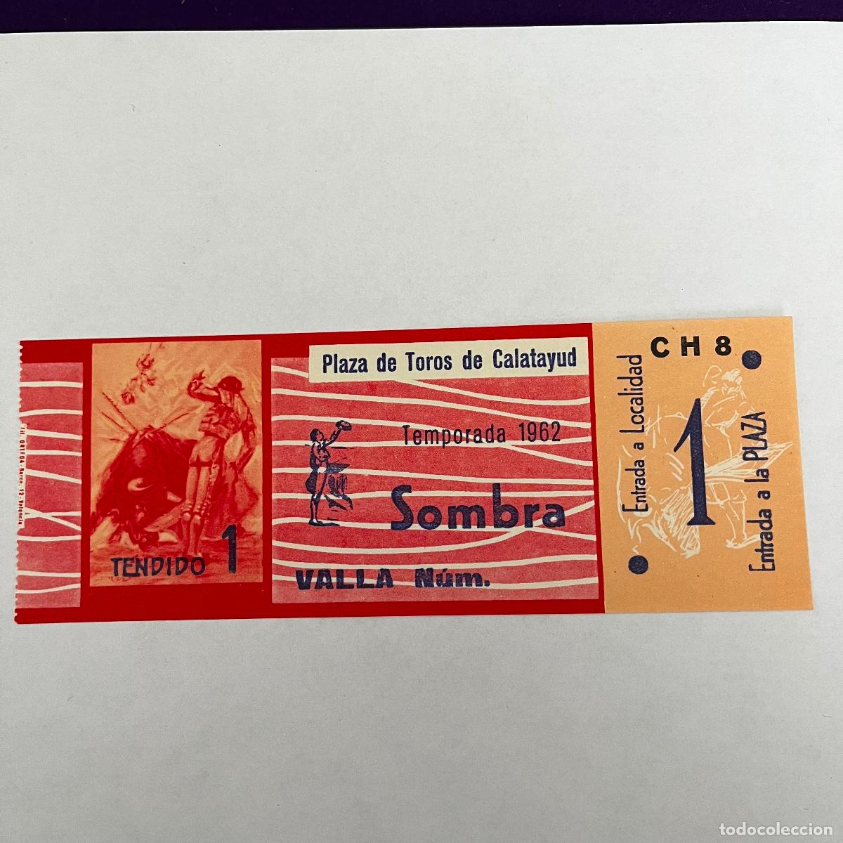 Stierkampf: ENTRADA DE TOROS. CALATAYUD. 1962.