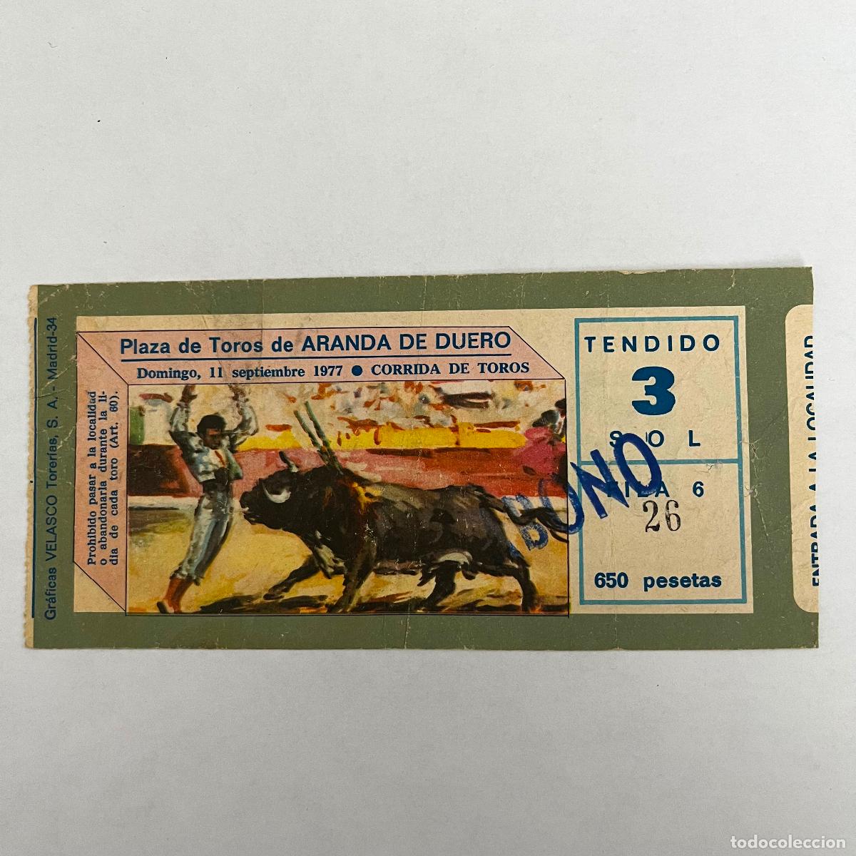 Stierkampf: ENTRADA DE TOROS. ARANDA DE DUERO. 1977.