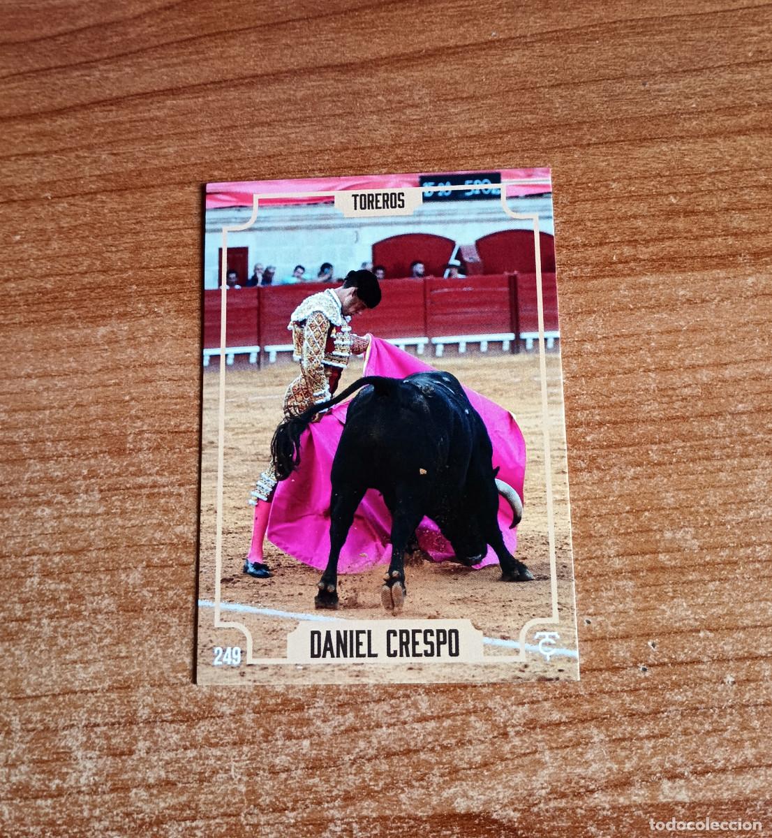 Tauromaquia: Cromo Taurocromos 2026 - N&ordm; 249 - Toreros - Daniel Crespo