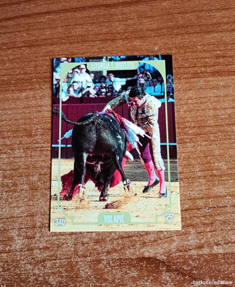 Tauromaquia: Cromo Taurocromos 2026 - N&ordm; 340 - Liturgia - Joselito - Volapi&eacute;