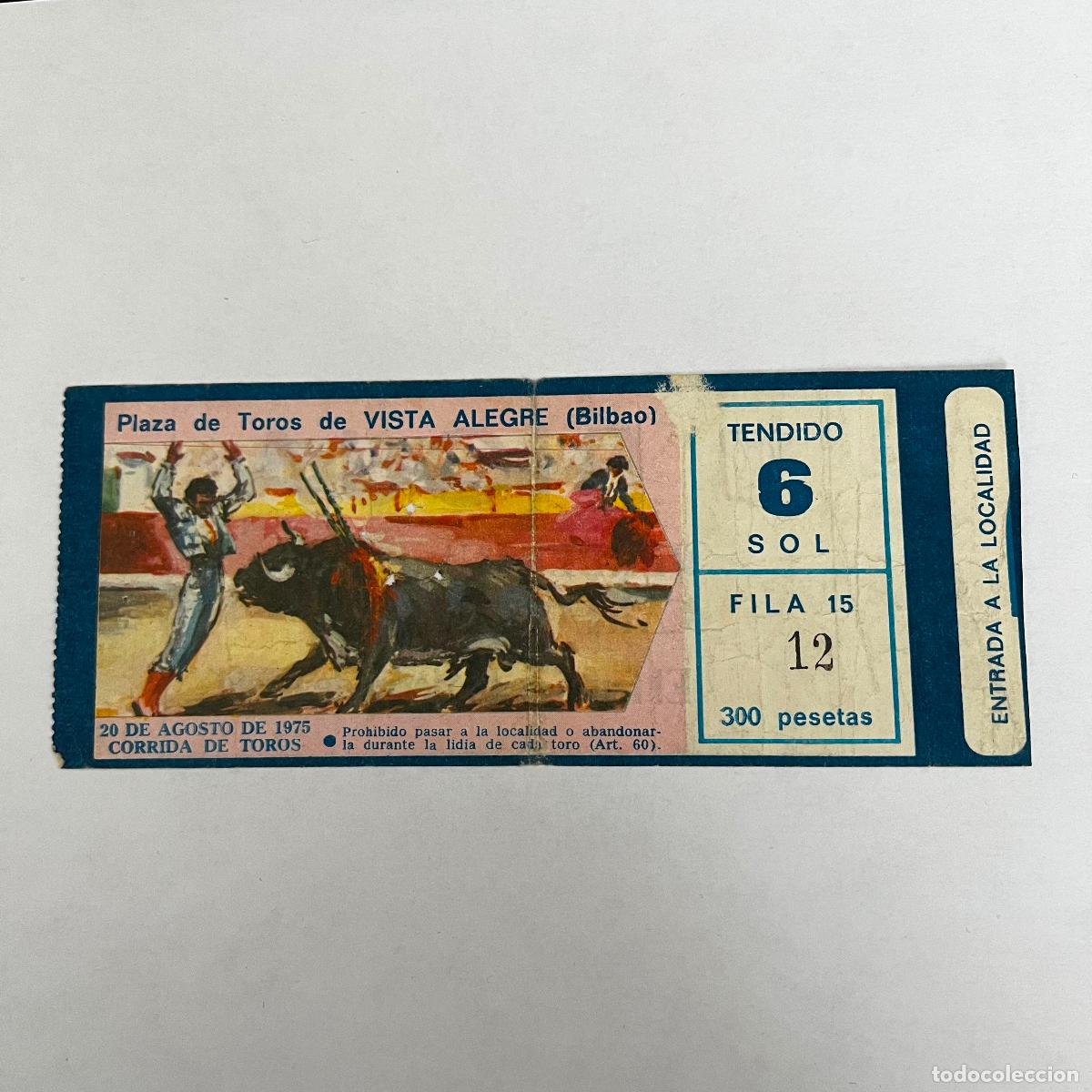Stierkampf: ENTRADA DE TOROS. VISTA ALEGRE. BILBAO. 1975.