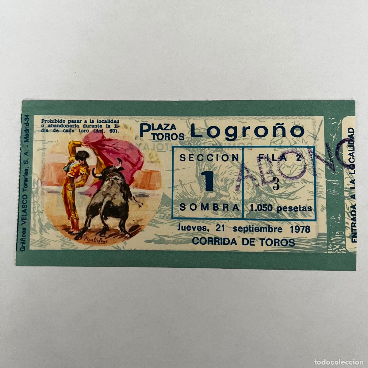 Tauromachia: ENTRADA DE TOROS. LOGRO&Ntilde;O. 1978.
