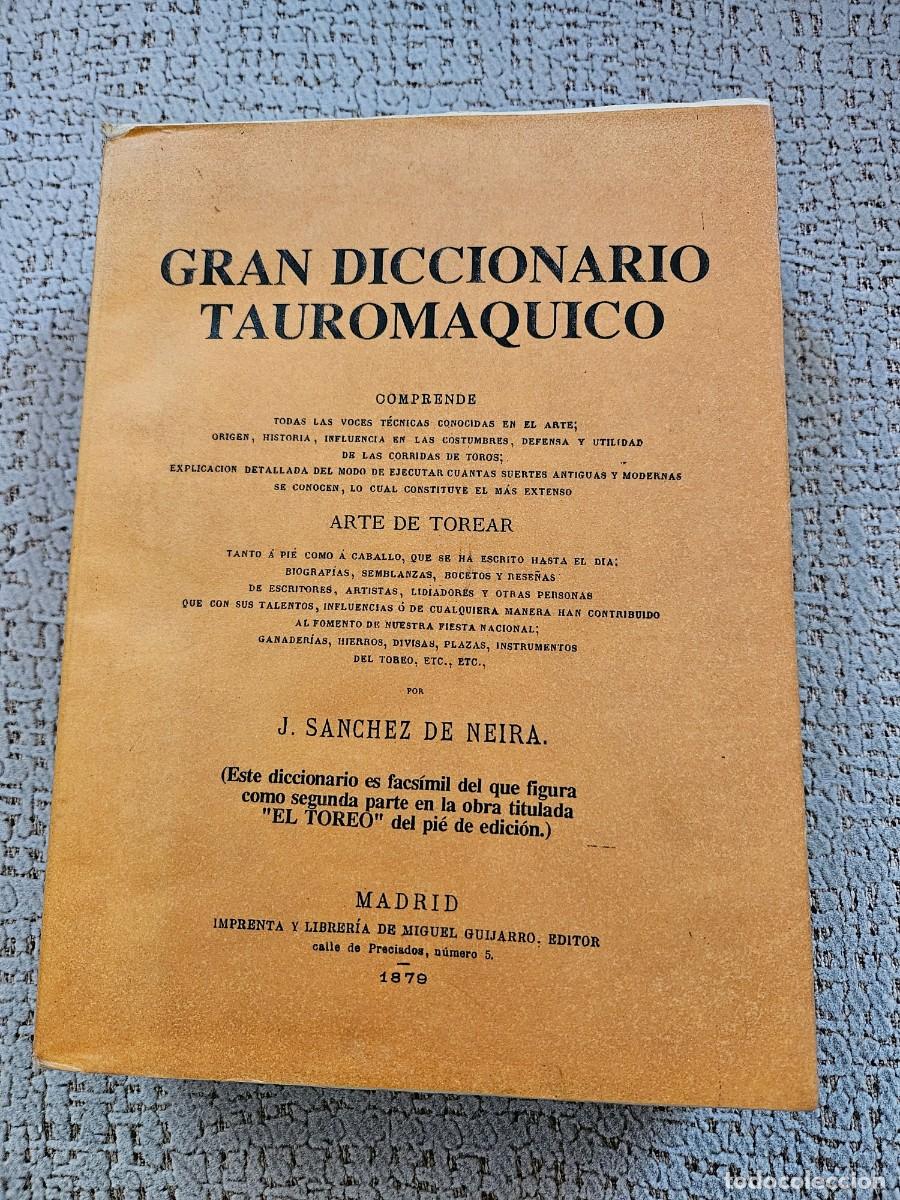 Tauromaquia: GRAN DICCIONARIO TAUROMAQUICO