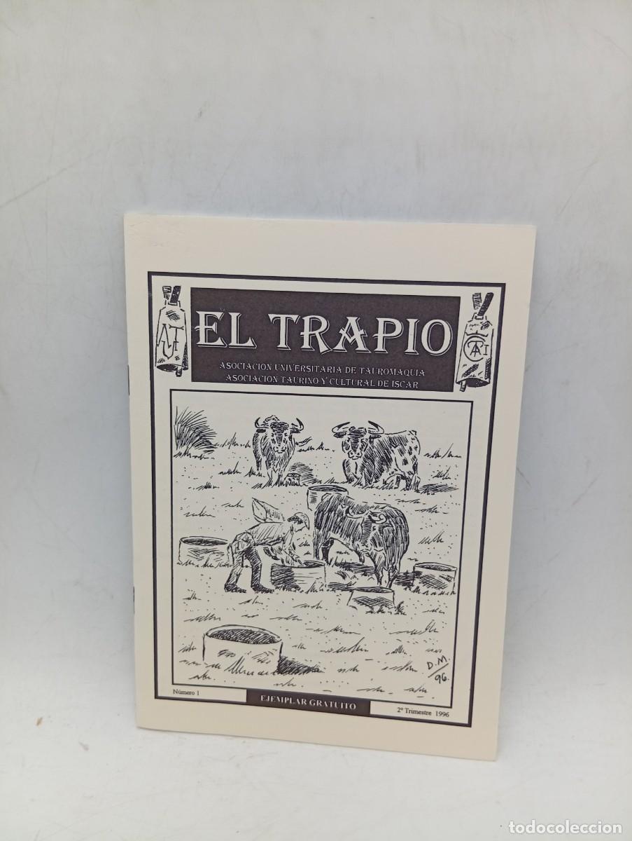 Tauromaquia: EL TRAPIO. ASOCIACION UNIVERSITARIA DE TAUROMAQUIA. N&ordm; 1. A&Ntilde;O 1996. PAGS : 27.