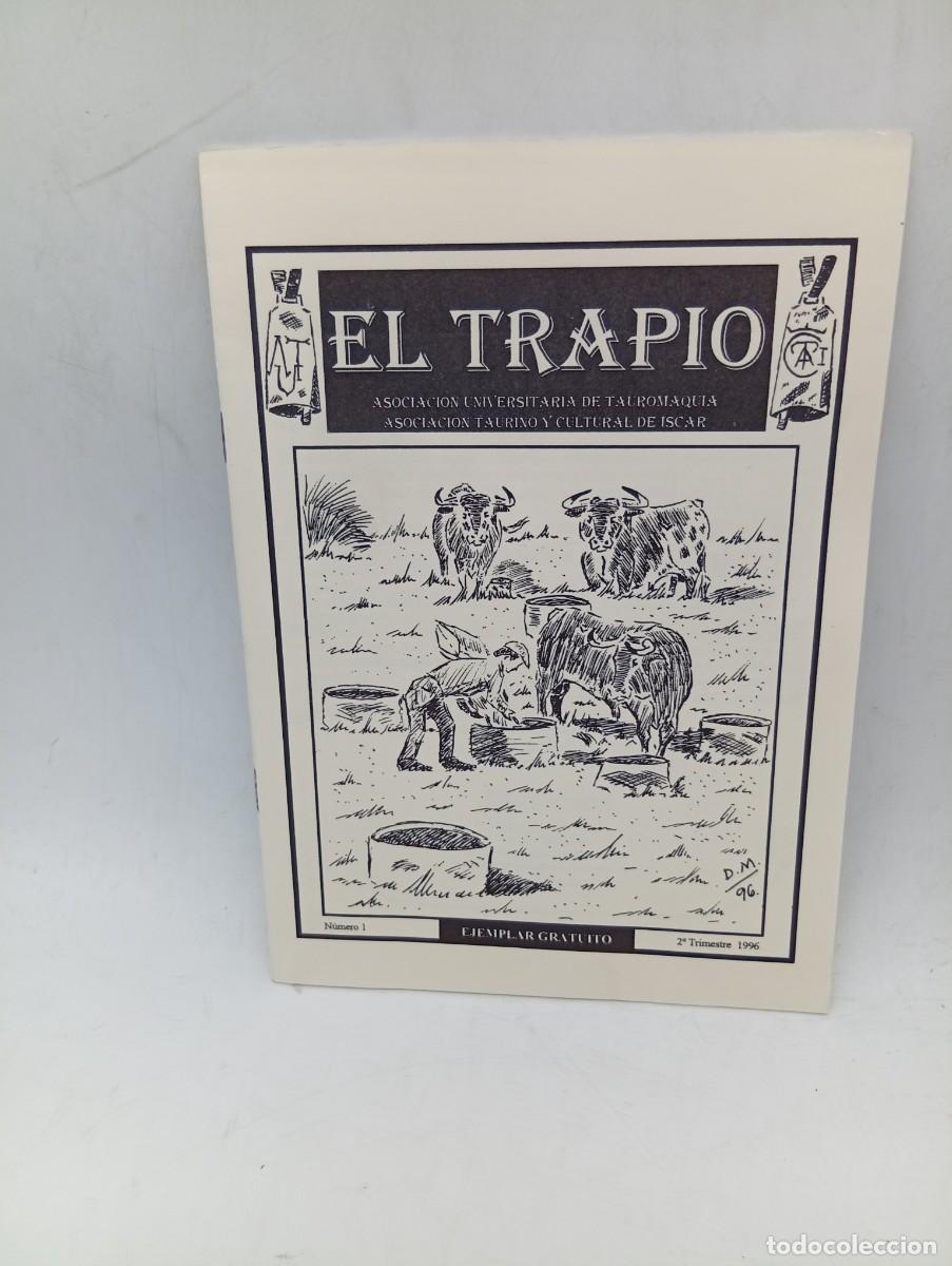 Tauromaquia: EL TRAPIO. ASOCIACION UNIVERSITARIA DE TAUROMAQUIA. N&ordm; 1. A&Ntilde;O 1996. PAGS : 27.