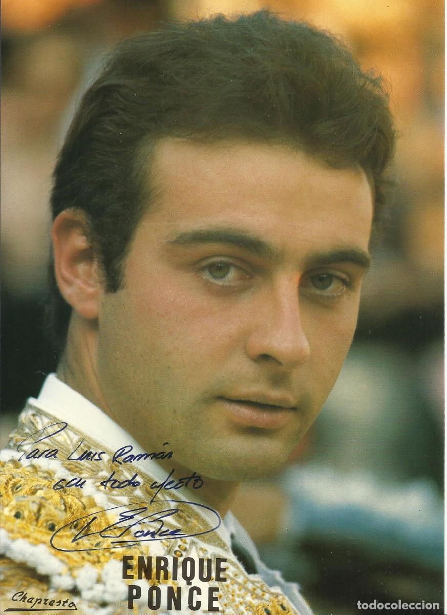 Tauromaquia: Enrique Ponce. Torero. Toros. 1995. Fotograf&iacute;a firmada y dedicada. 21x15 cm. Chapresto.