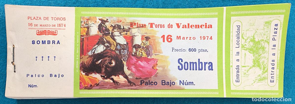 Tauromaquia: RW LOTE 95 ENTRADAS APROX PLAZA TOROS VALENCIA 1974 LT22