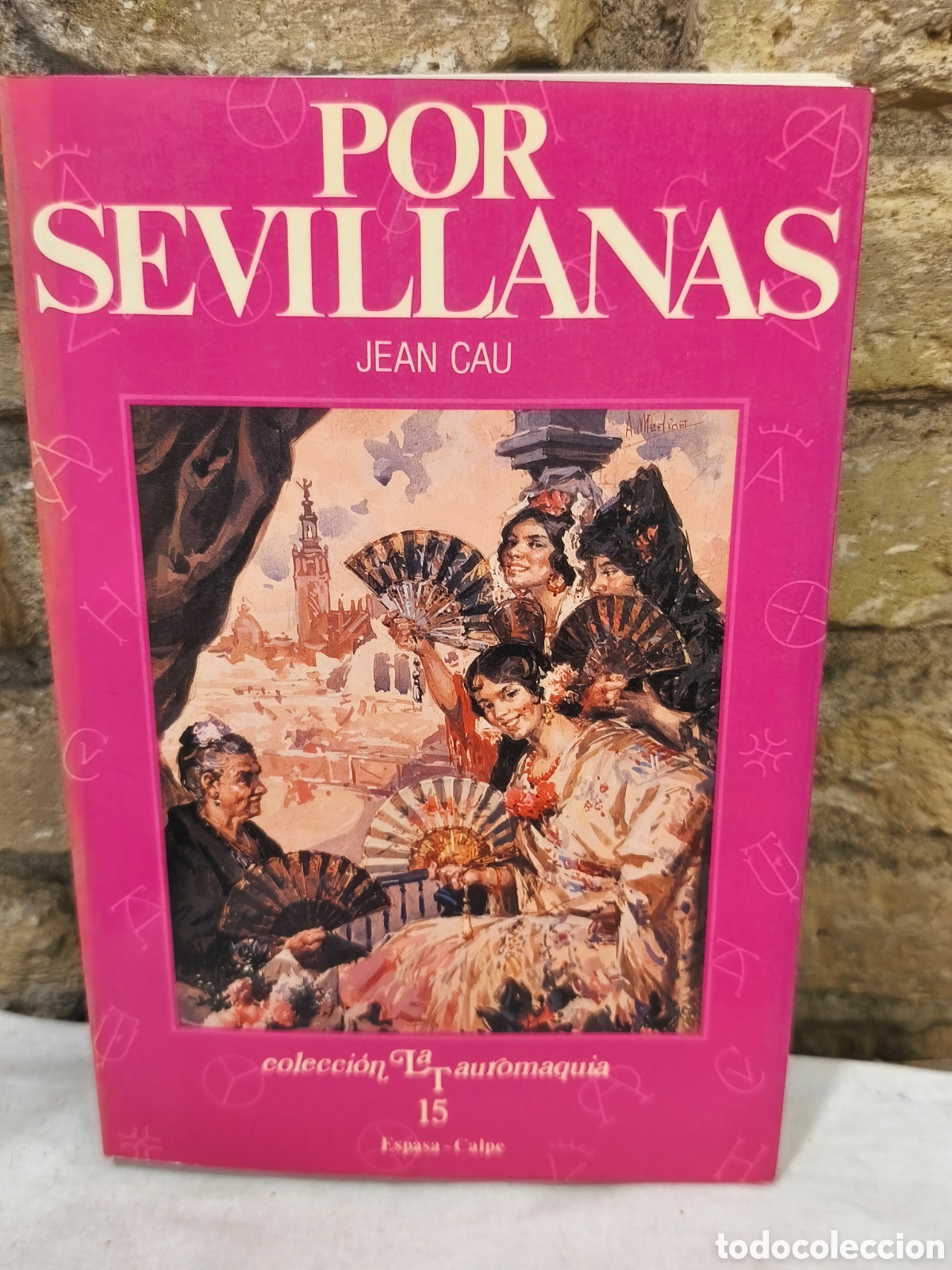Tauromaquia: POR SEVILLANAS CON 92GRBADOS