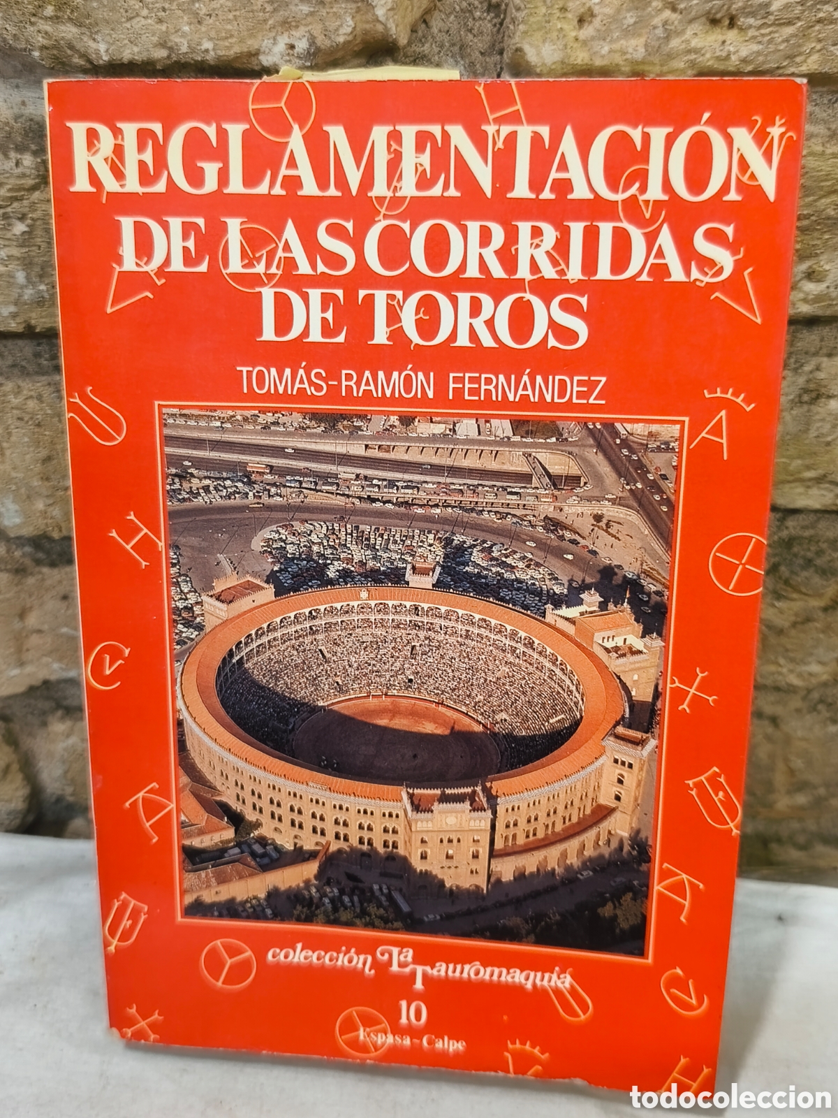 Tauromaquia: REGLAMENTACI&Oacute;N DE LAS CORRIDAS DE TOROS
