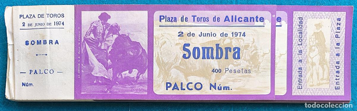 Tauromaquia: RW LOTE 55 ENTRADAS APROX PLAZA TOROS ALICANTE 1974 LT34