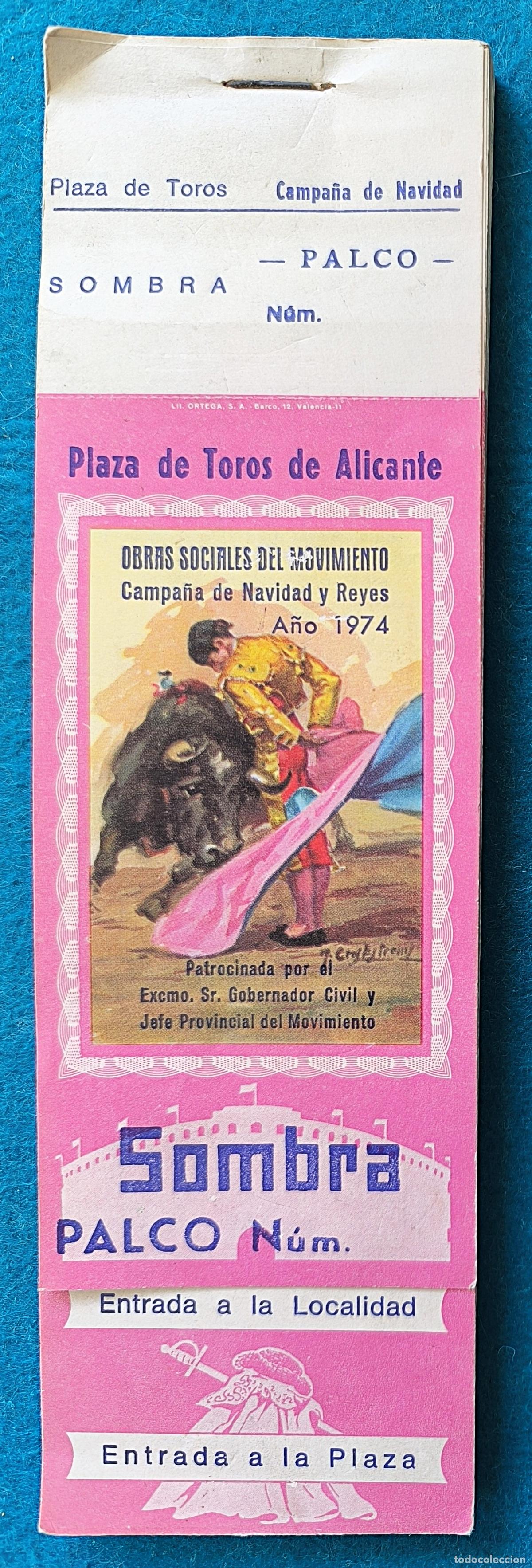 Tauromaquia: RW LOTE 60 ENTRADAS APROX PLAZA TOROS ALICANTE 1974 LT35